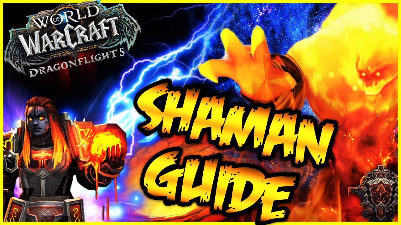 Dragonflight Elemental Shaman PvP Guide WoW 10.0.2