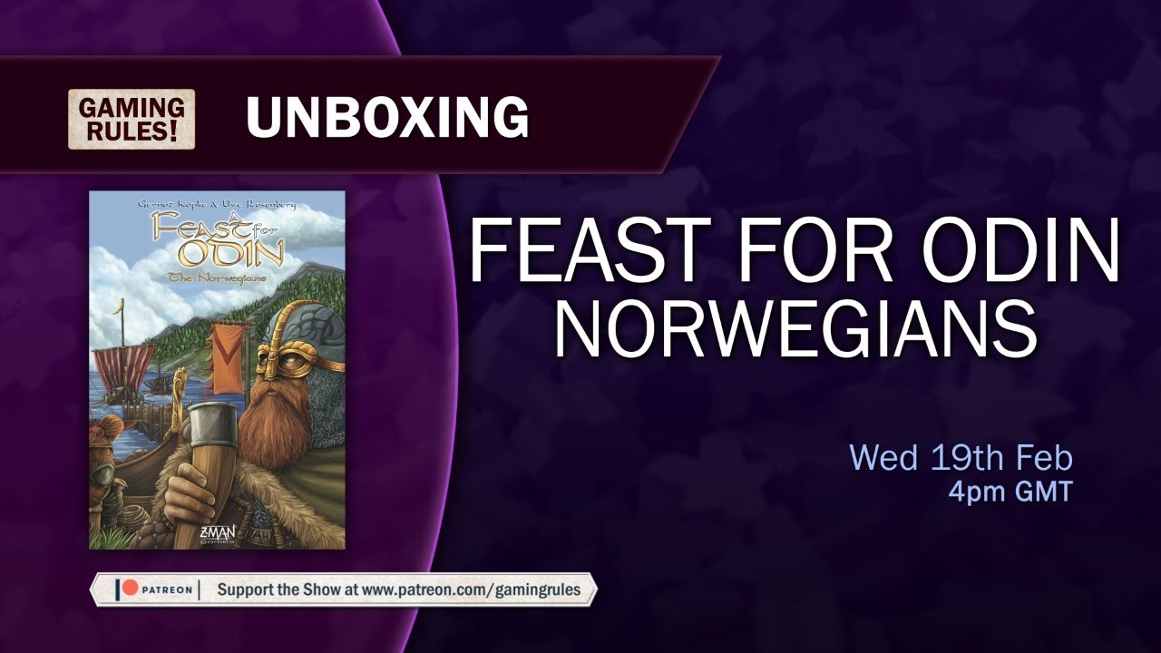 Feast for Odin - Unboxing with Gaming Rules!