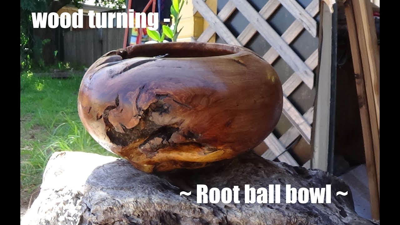 wood turning ~root ball bowl~