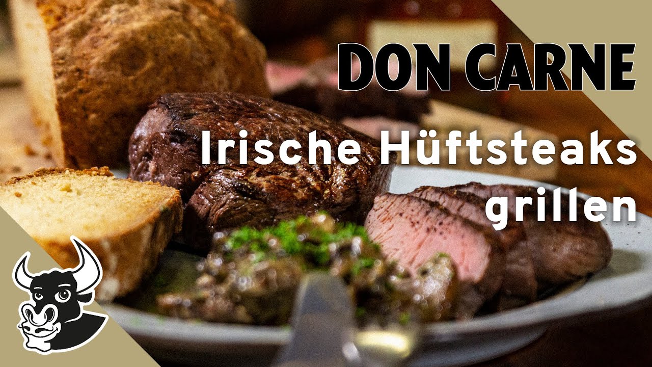 Irische Hüftsteaks grillen | Rezept | DON CARNE