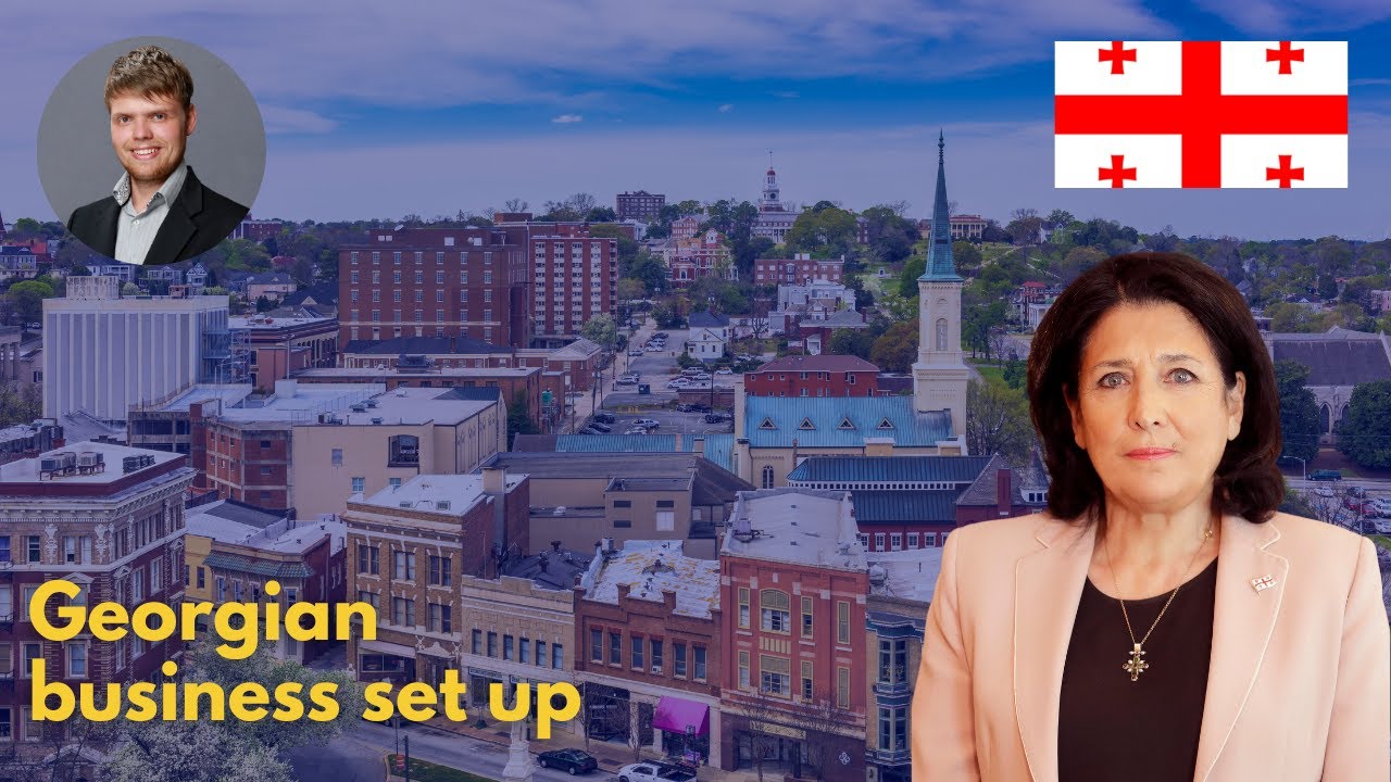 Why you should set up a business in Georgia?