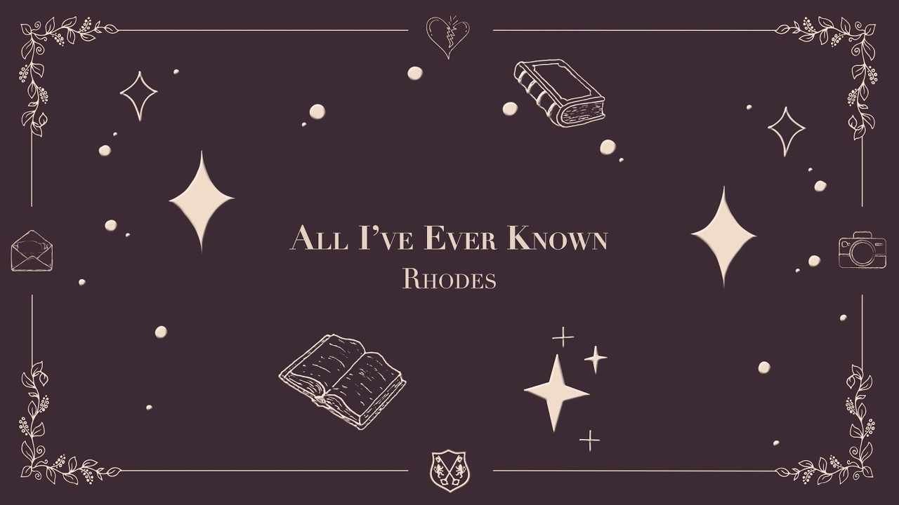 Rhodes - All I've Ever Known (as heard on 