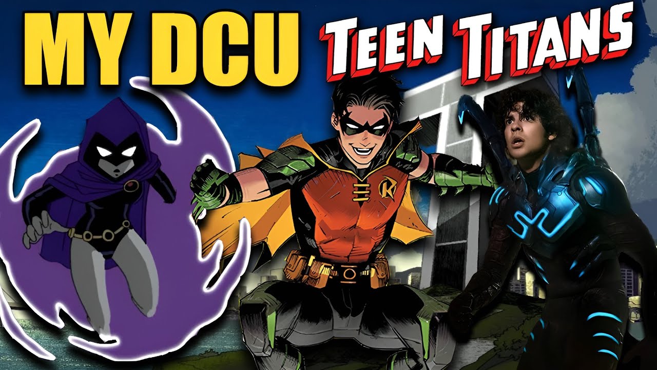 My Dream DCU Teen Titans Roster
