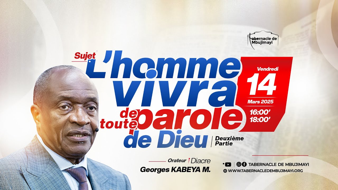 CULTE DU VENDREDI 14.03.2025 |  L'HOMME VIVRA DE TOUTE PAROLE DE DIEU | DIACRE GEORGES KABEYA MUTOKA