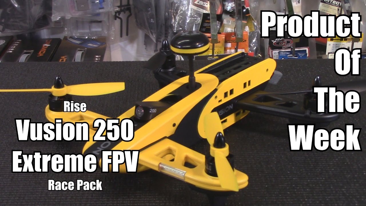 RISE Vusion 250 Extreme FPV Race Pack - Product Of The Week