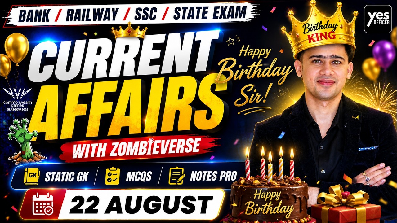 🔴22 August 2026 | Daily Current Affairs | For Bank, Insurance & SSC Exams