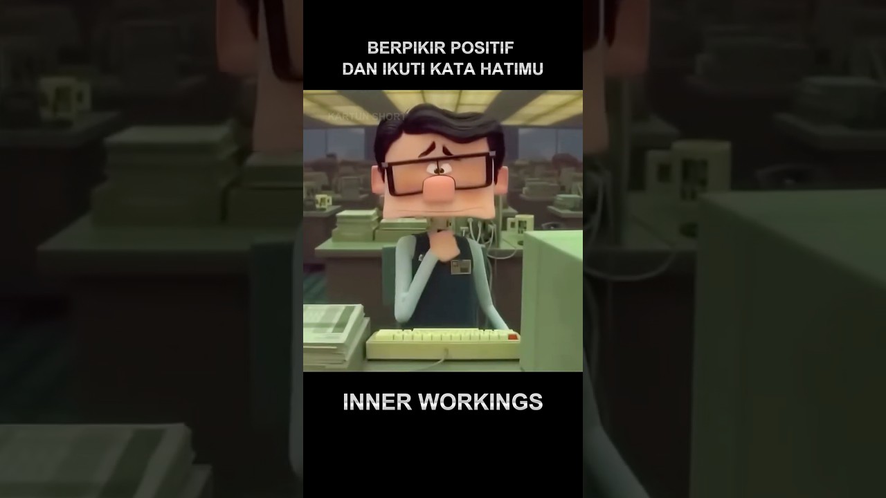 BERPIKIR POSITIF DAN IKUTI KATA HATIMU #animasi #animasiindonesia #animation