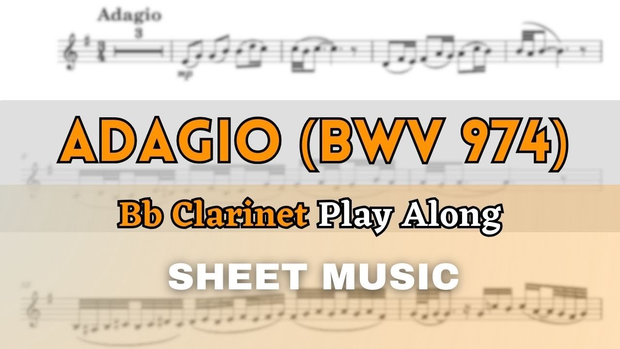 Bach/Marcello - Adagio in D minor (BWV 974) | Bb Clarinet Play Along (Sheet Music/Score)