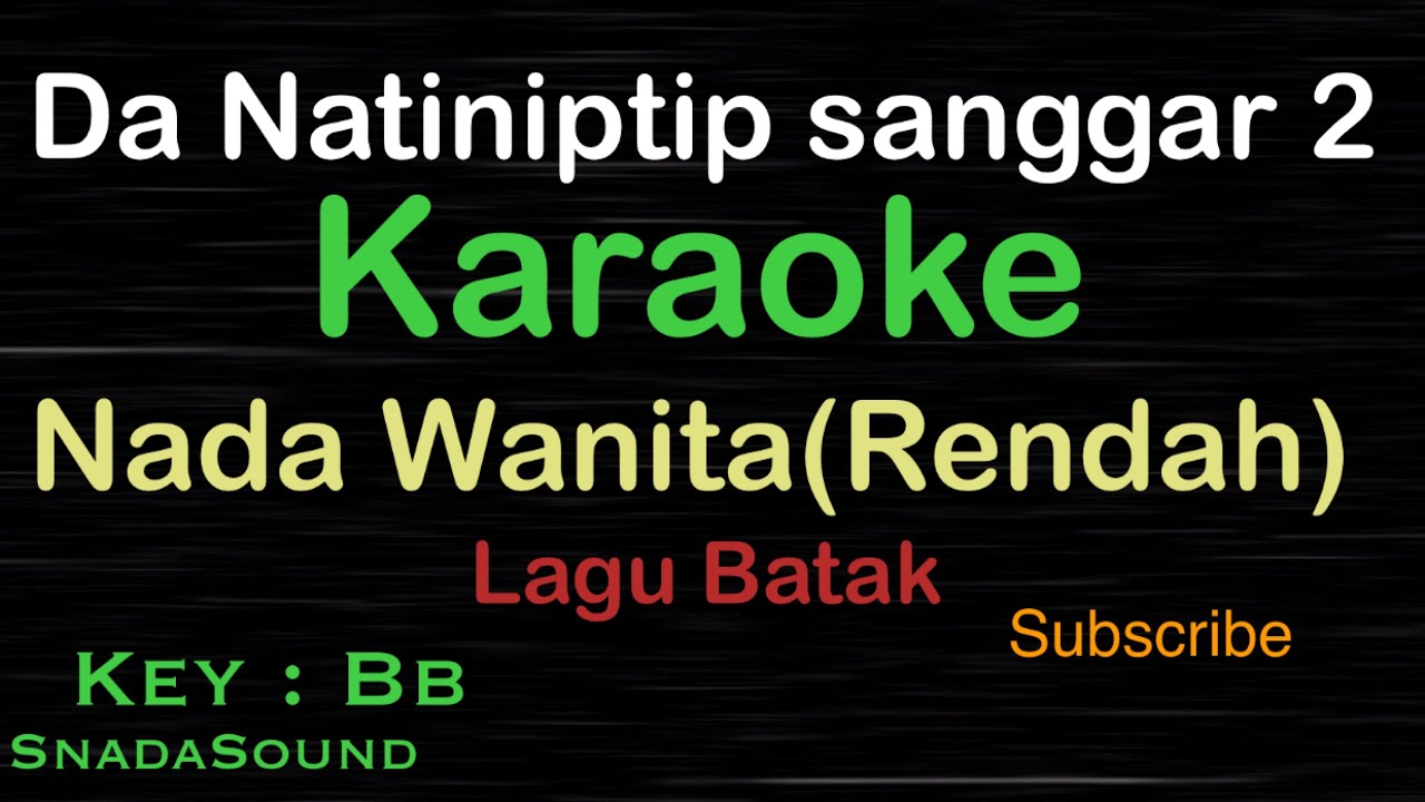 DA NATINIPTIP SANGGAR 2-Rendah-Lagu Batak|KARAOKE NADA WANITA​⁠ -Female-Cewek-Perempuan@ucokku
