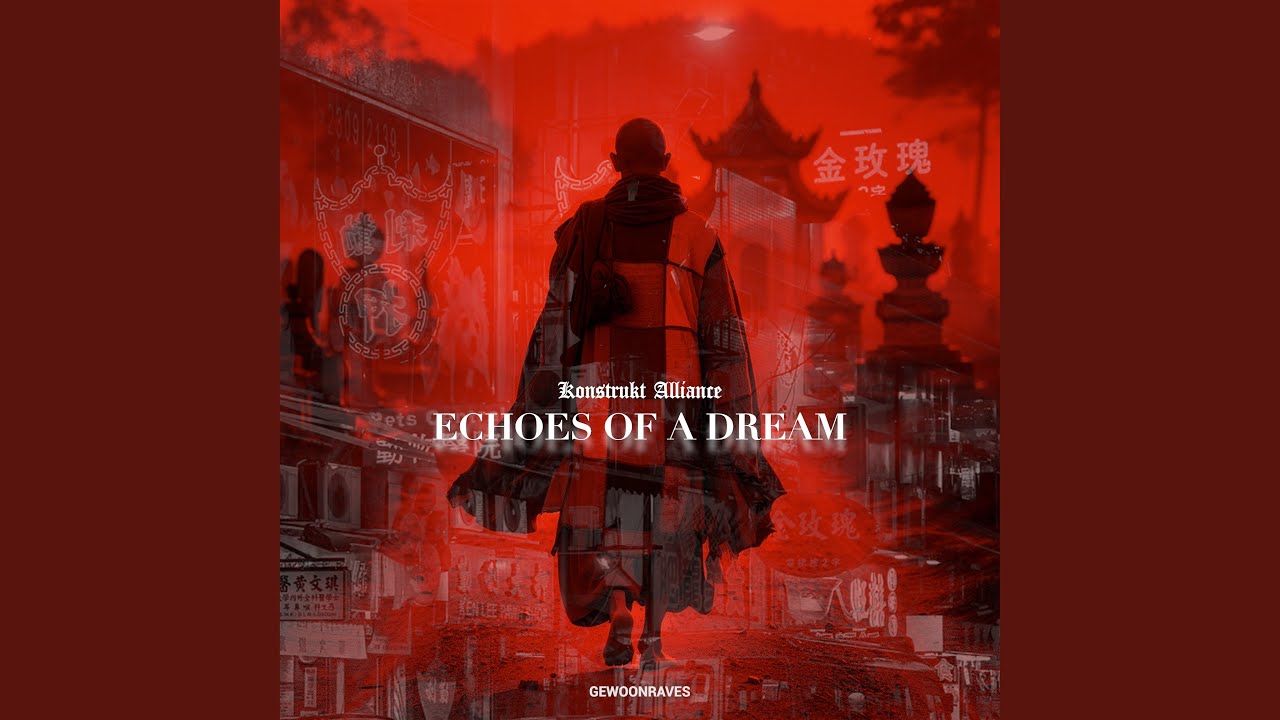 Echoes of a Dream