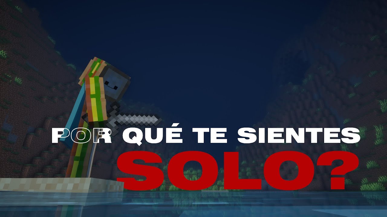El Peso De Sentirse SOLO.