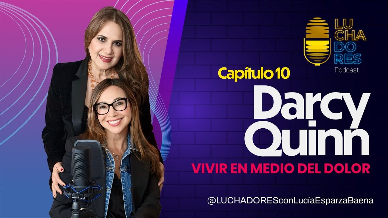 Vivir en medio del dolor: la historia de Darcy Quinn