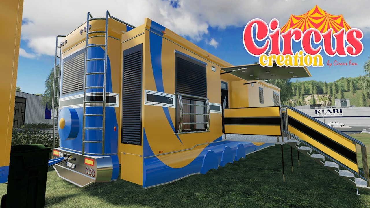 {cirque fs19} Nouveau convoi caravane pour un cirque ou autre ? A tu une idée ?