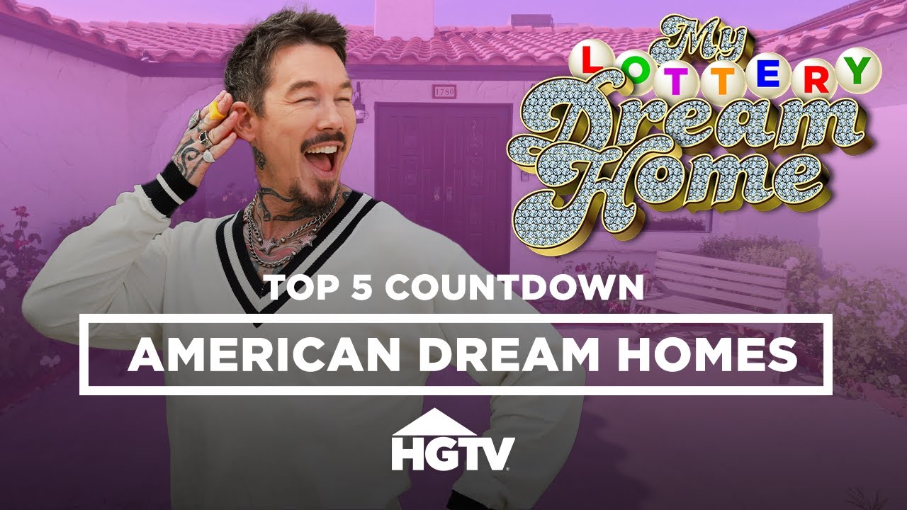 Top 5 Ultimate American Dream Homes - Episode Compilation | My Lottery Dream home | HGTV