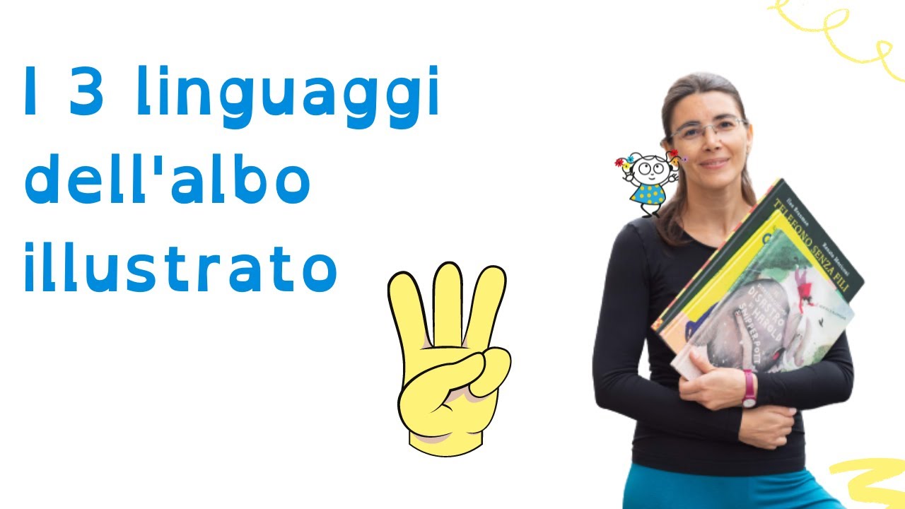 I 3 linguaggi dell'albo illustrato