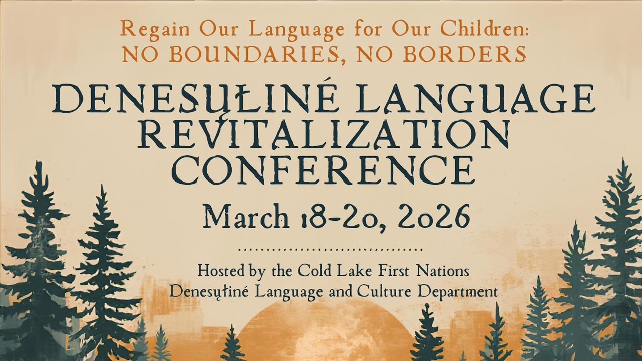 Denesuline Language Revitalization Conference- Day 1