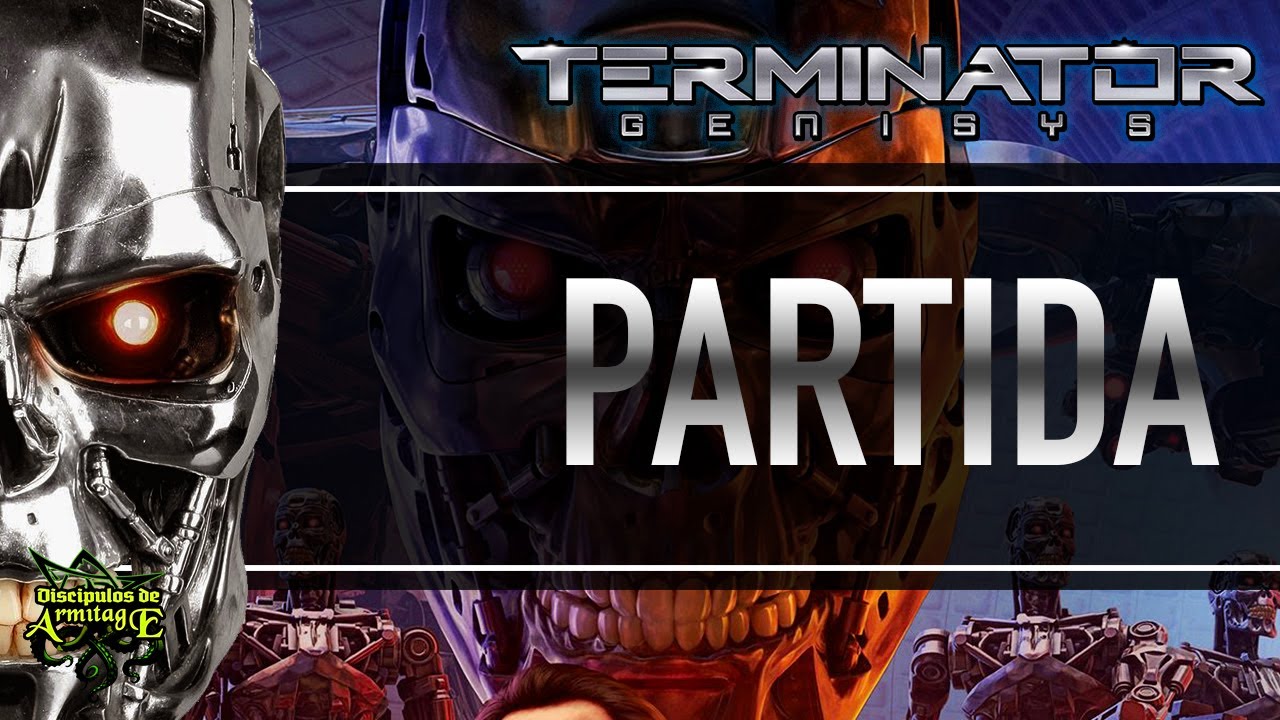 Partida a TERMINATOR Genisys