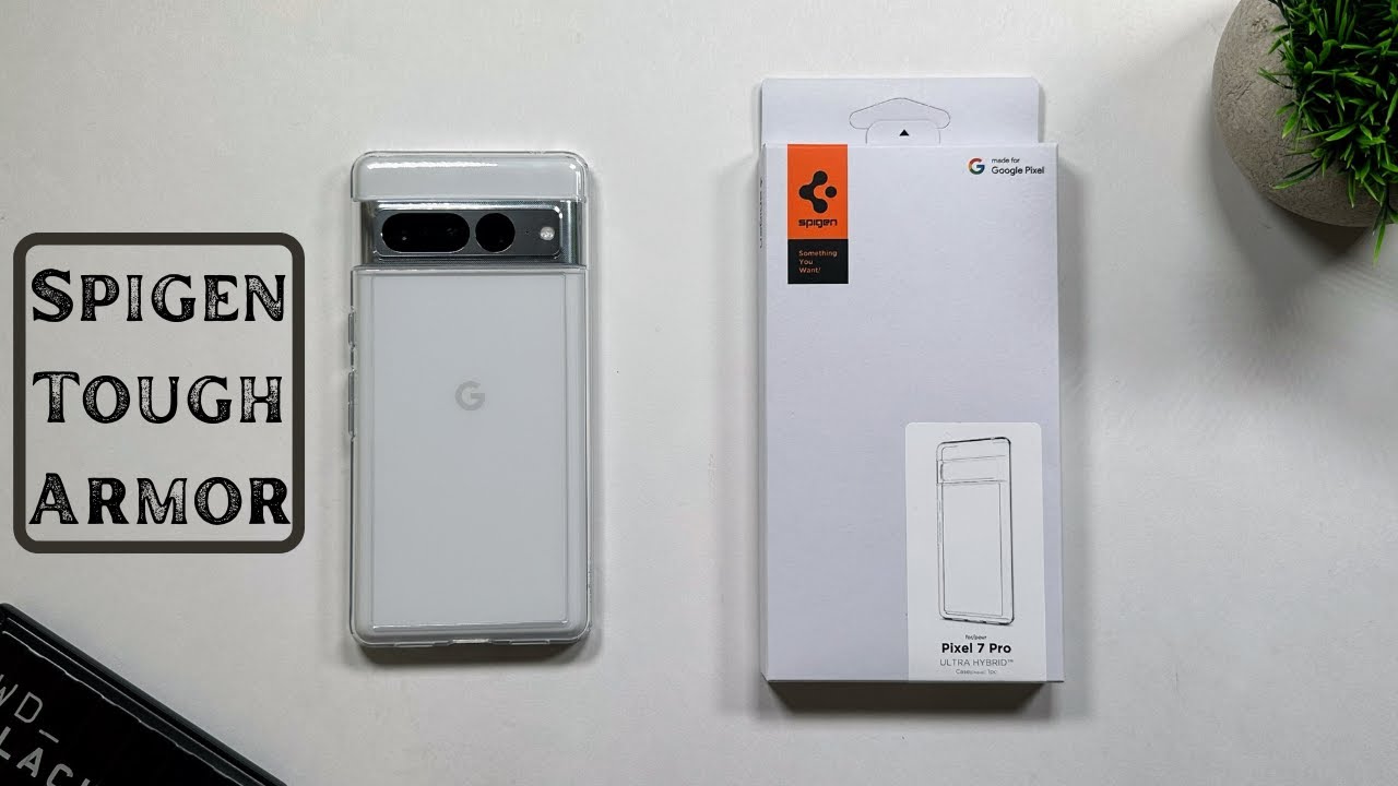 Google Pixel 7 Pro | Spigen Ultra Hybrid Case Unboxing