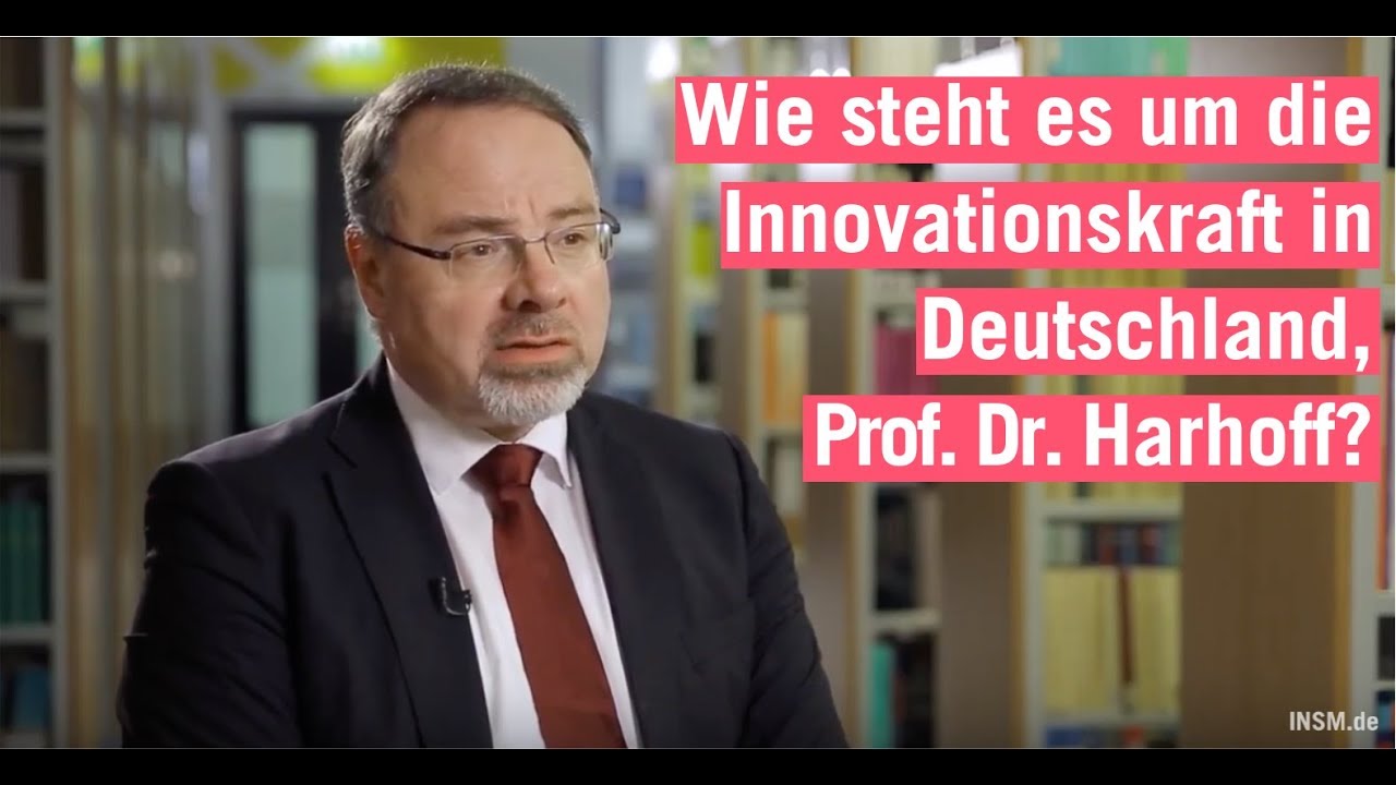 Wie steht es um die Innovationskraft in Deutschland, Prof. Dr. Harhoff?