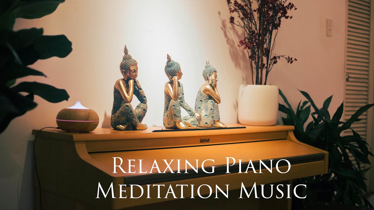 Relaxing Piano Meditation Music 
