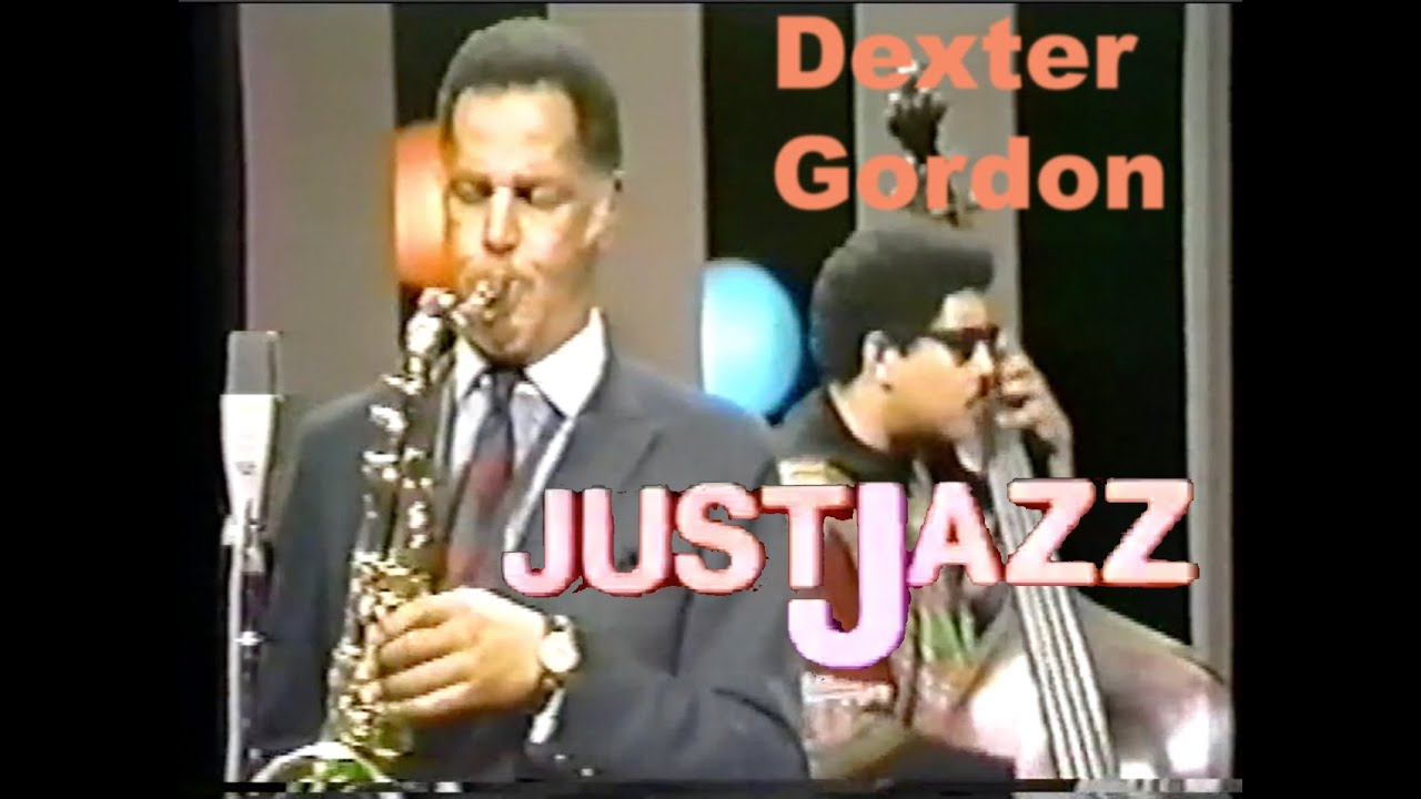 Dexter Gordon   Just Jazz 1970