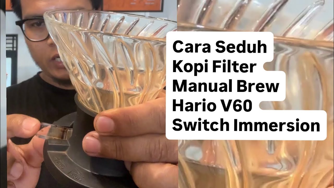 Cara Seduh Kopi Manual Brew Hario Switch Immersion | Februari 2026