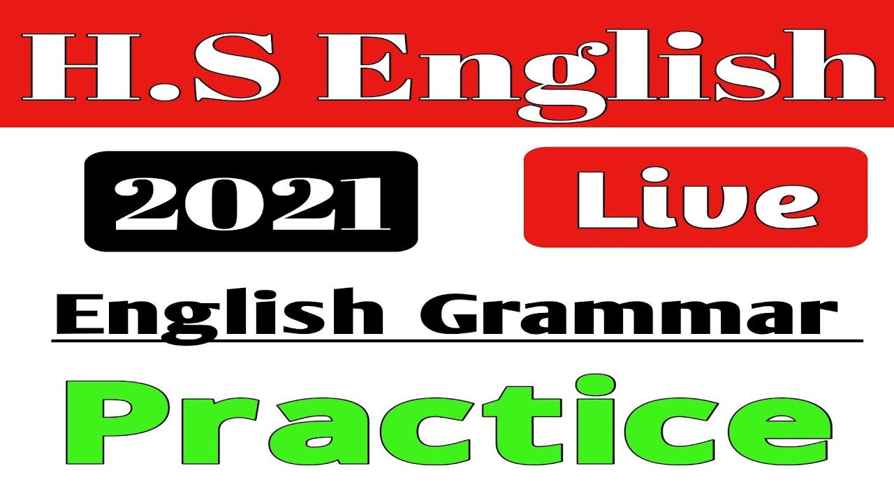 H.s 2021 Live enlish grammar Practice | Sublime Learning | Textual Grammar Practice