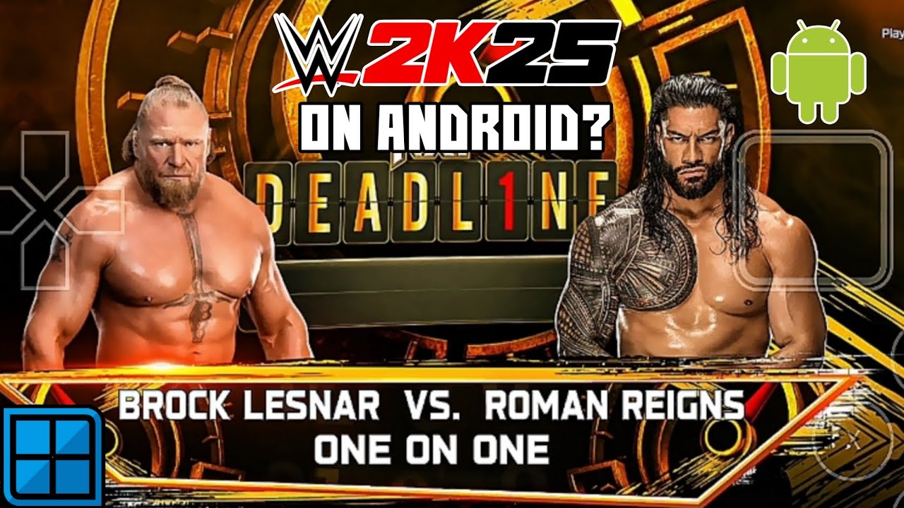 WWE2K25 ON ANDROID? REAL OR FAKE
