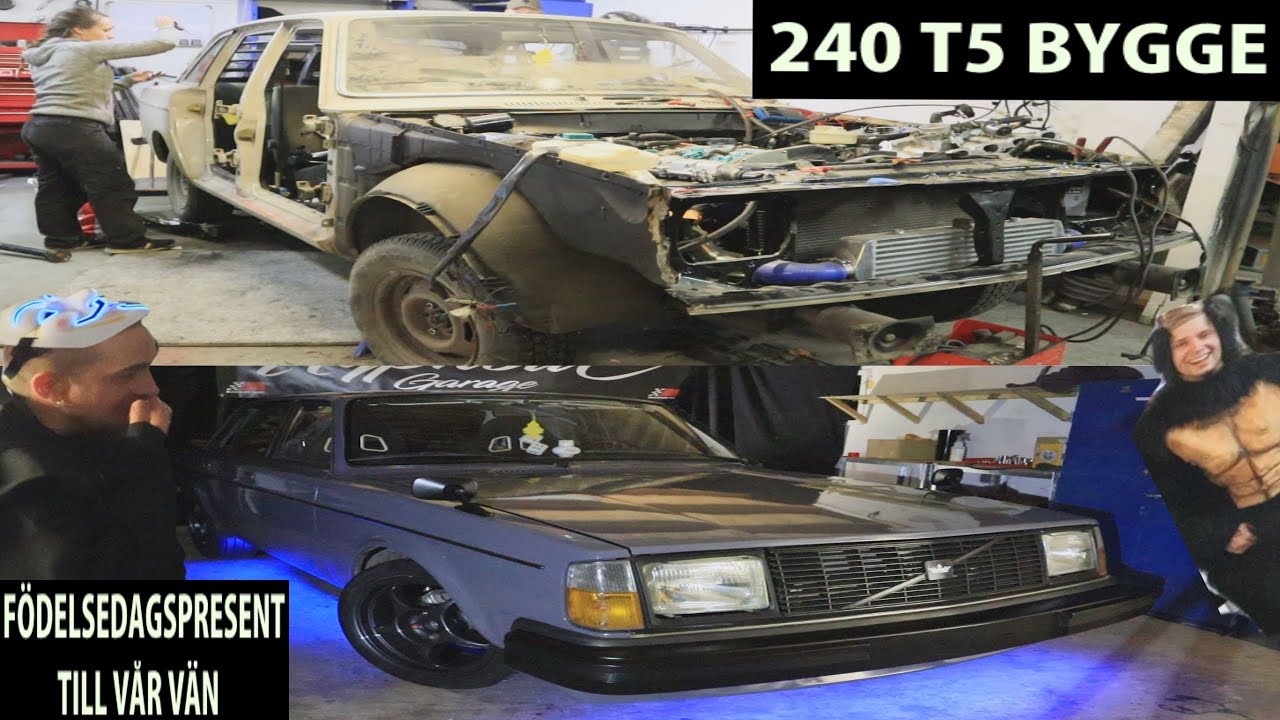 VI BYGGER EN VOLVO 240 T5 PÅ EN MÅNAD - ÖVERRASKAR VÅR VÄN