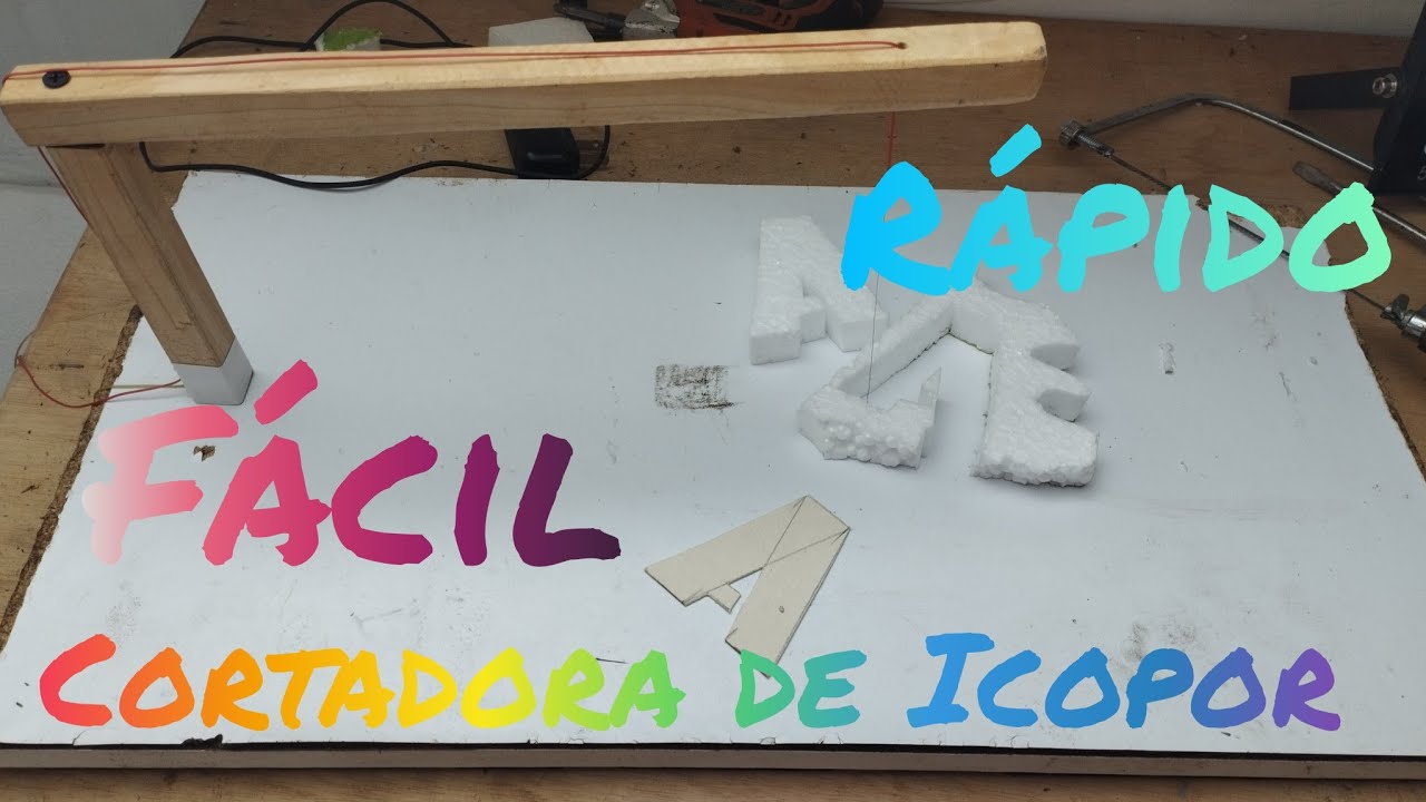 como hacer una cortadora de Icopor de mesa