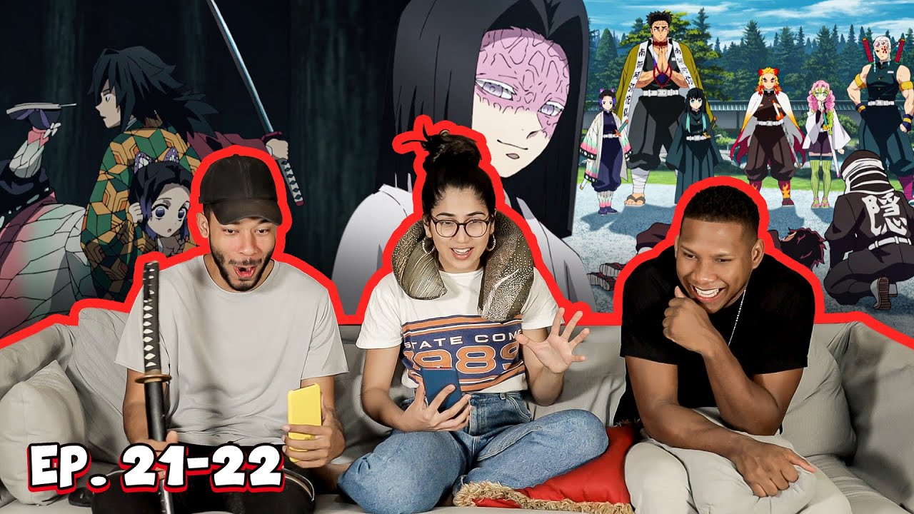 DEMON SLAYER 21-22 (Reacción) | EL PATRÓN Y LOS PILARES!