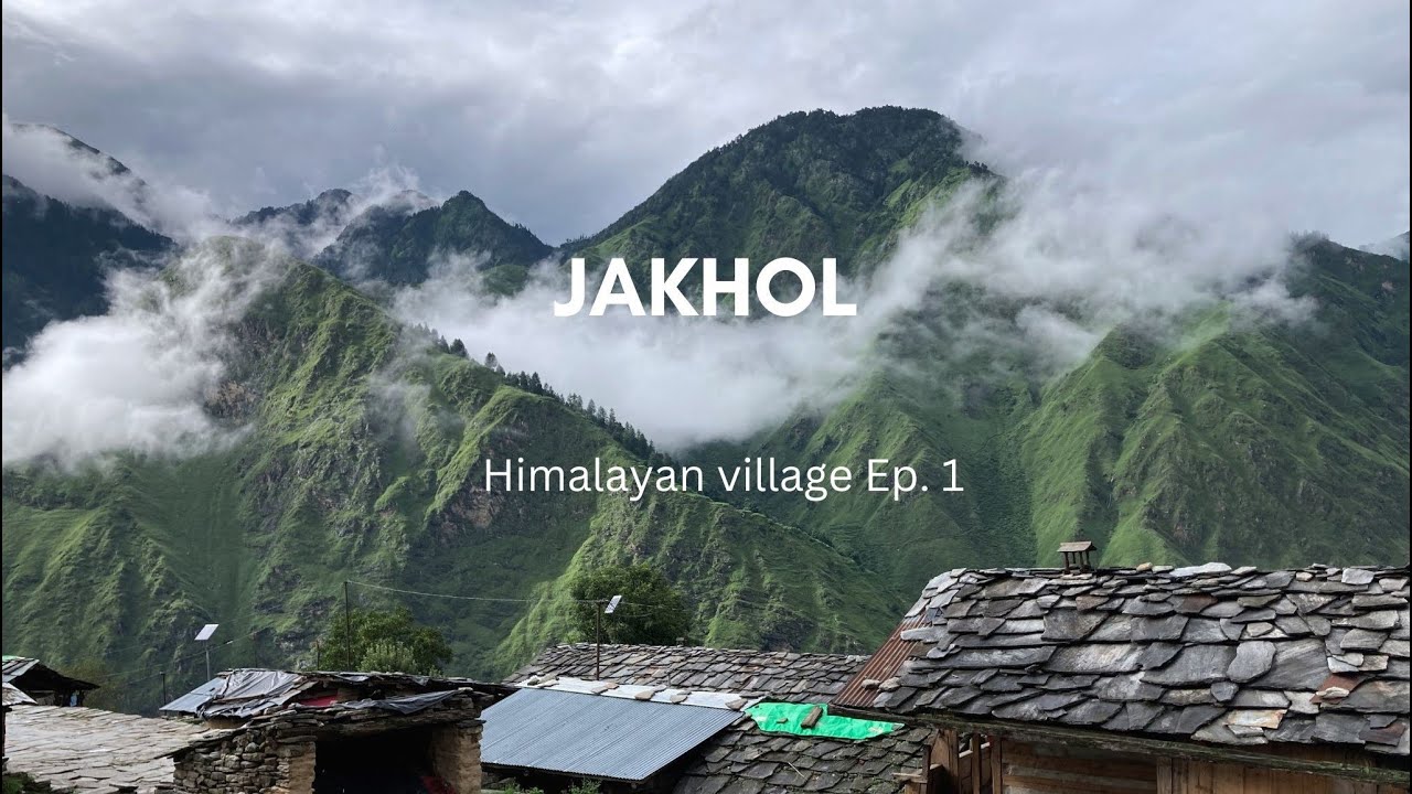 A hidden world | Jakhol village | Himalayan Mountain Village | Unseen Uttarakhand | India |