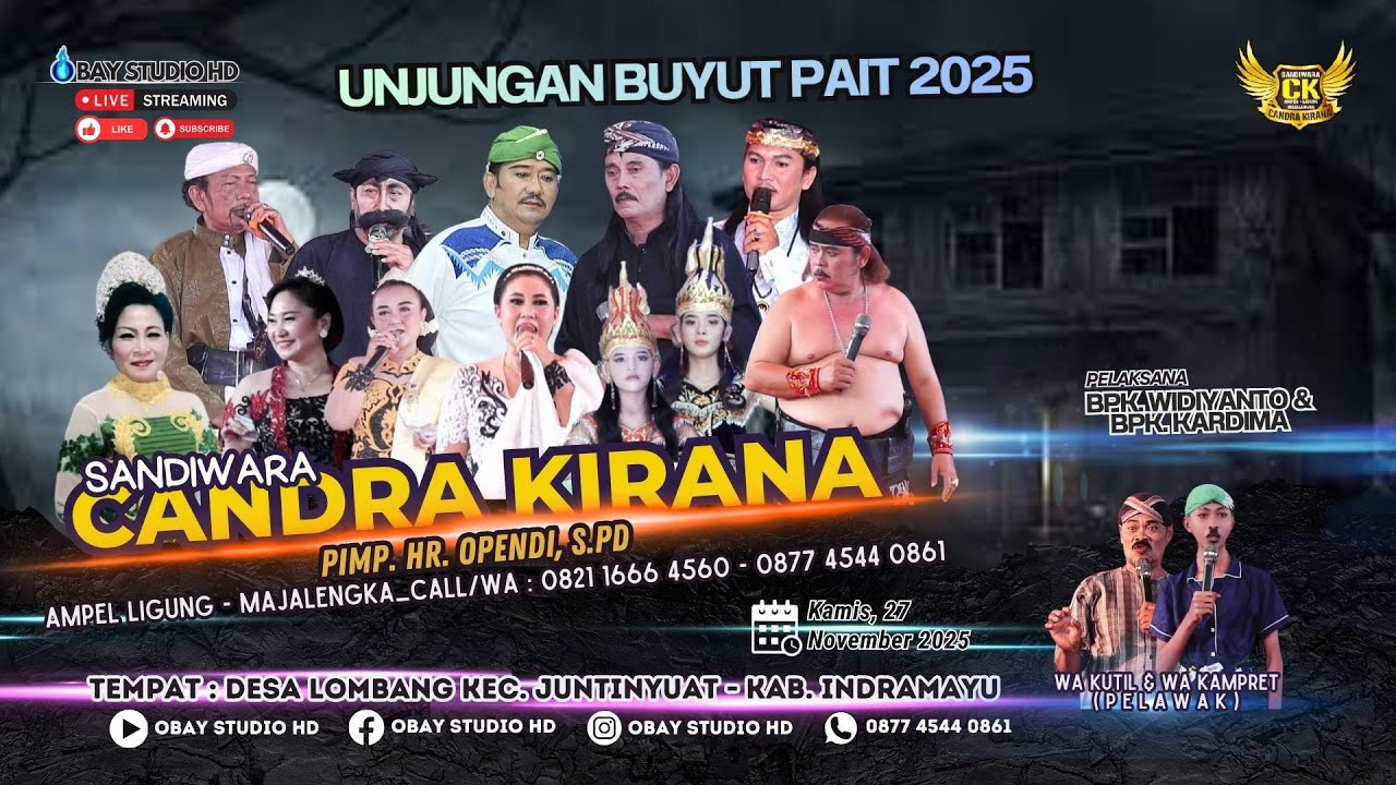🎦LIVE Siang Sandiwara CANDRA KIRANA  | Unjungan 