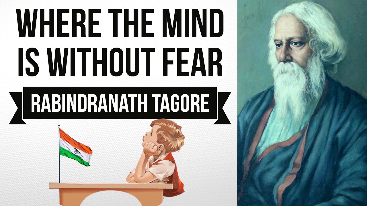 English Poem - Where The Mind Is Without Fear by Rabindranath Tagore - Explanation in Hindi