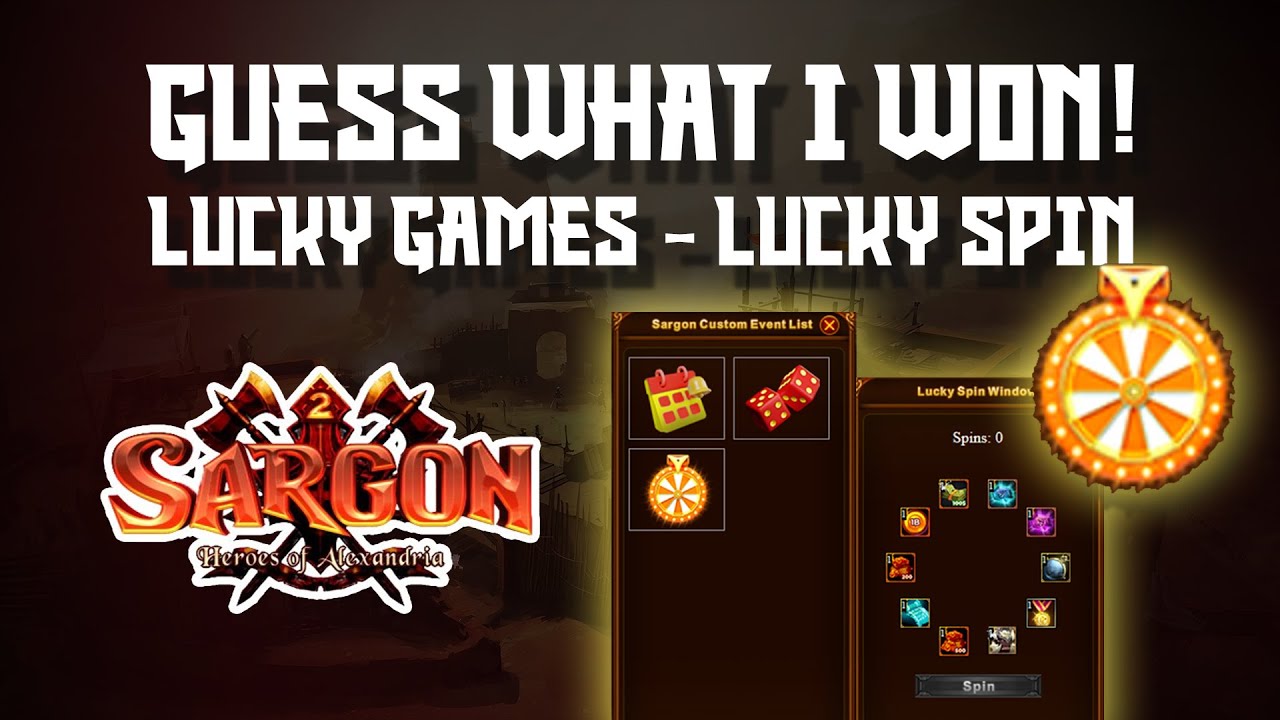 Guess What I WON!!! - Lucky Games - Lucky Spin (Sargon Online)