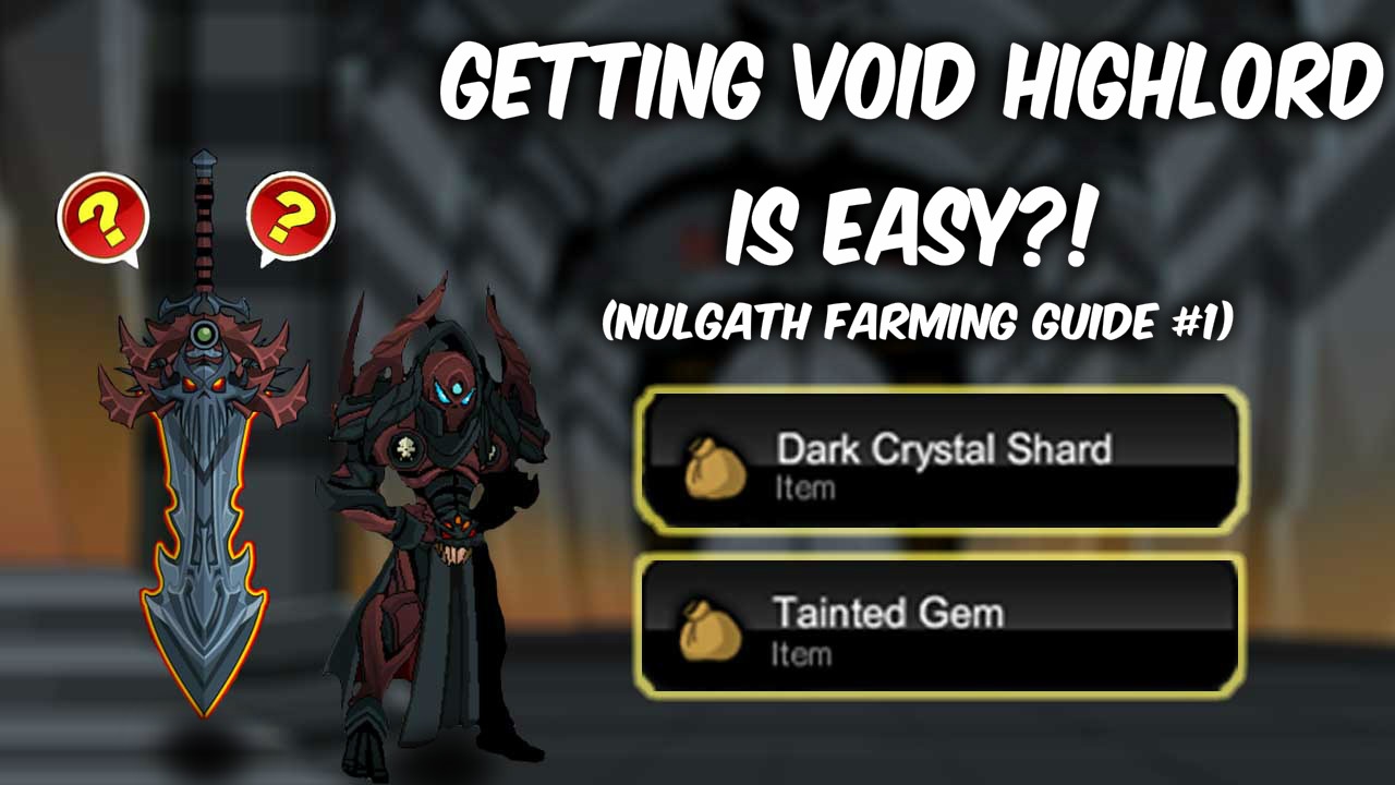 =AQW= EASIEST WAY TO FARM VOID HIGHLORD'S ITEMS #1