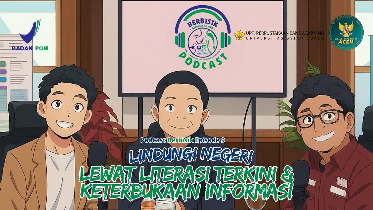 Lindungi Negeri Lewat Inovasi! - Podcast Berbisik - Inovasi Janet - BPOM Aceh