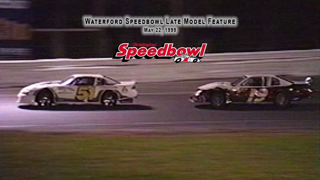 Waterford Speedbowl | 05.22.99 | Late Model feature