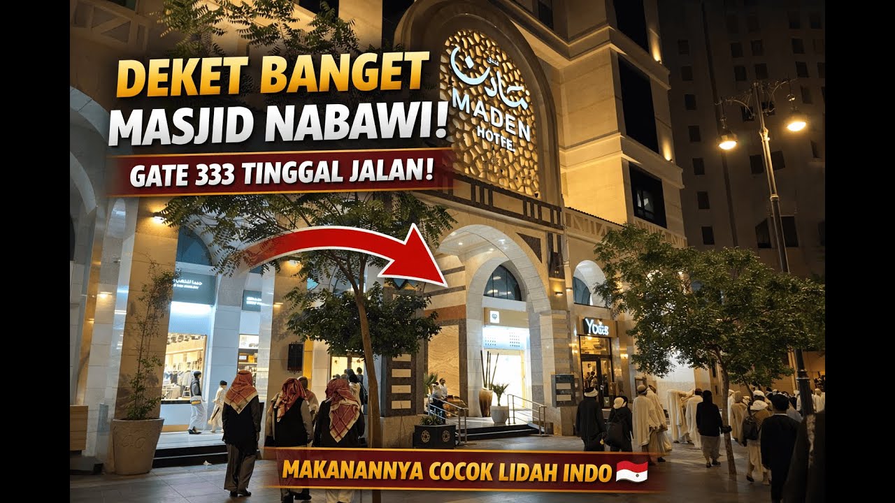 Dekat Gate 333 Masjid Nabawi + Makanan Enak? Ini Hotelnya! Maden Hotel Madinah