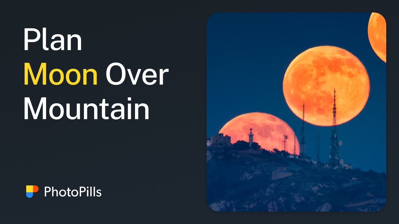How to Plan a Moon Alignment Over a Mountain (Without Knowing the Date!)
