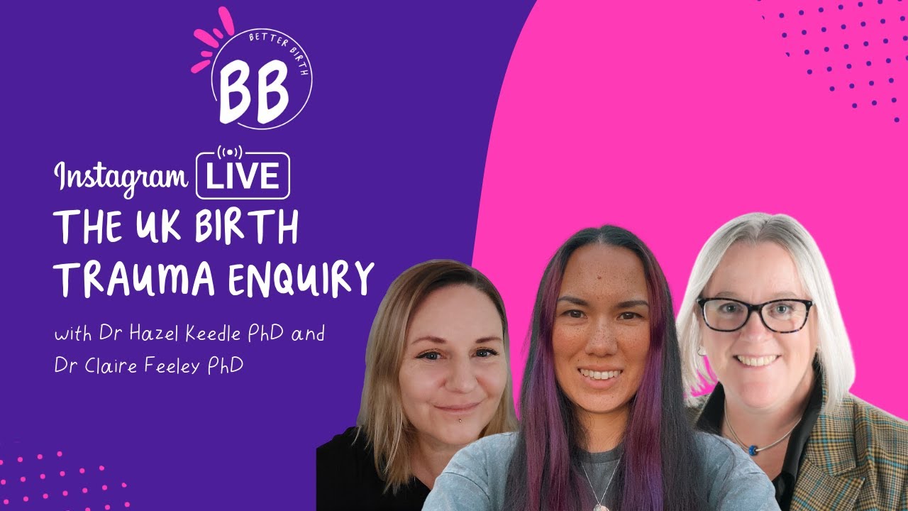 The UK birth trauma enquiry