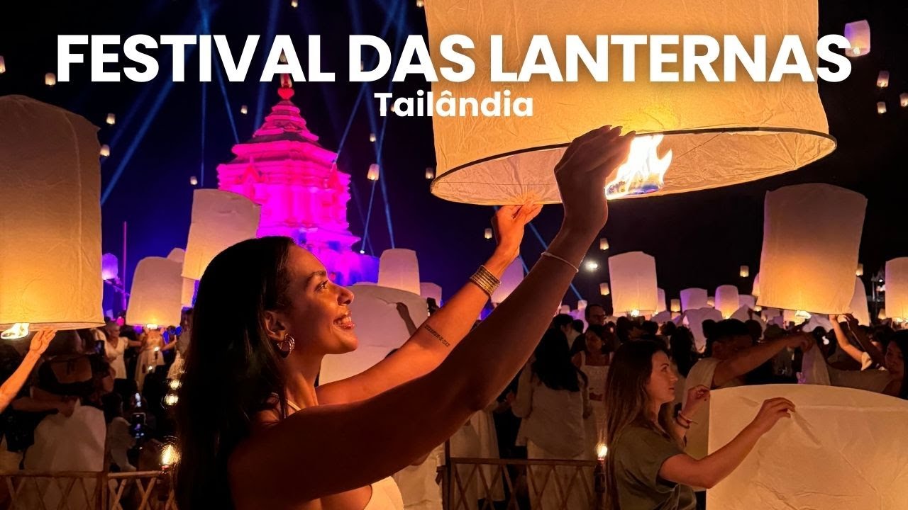 Festival das Lanternas Tailândia | tudo o que você precisa saber antes de ir