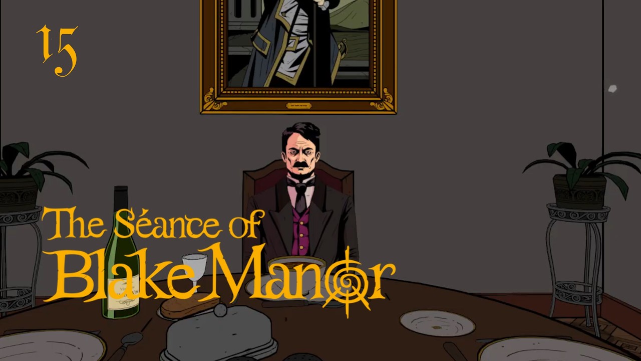 The Séance of Blake Manor - Detective Game - 15