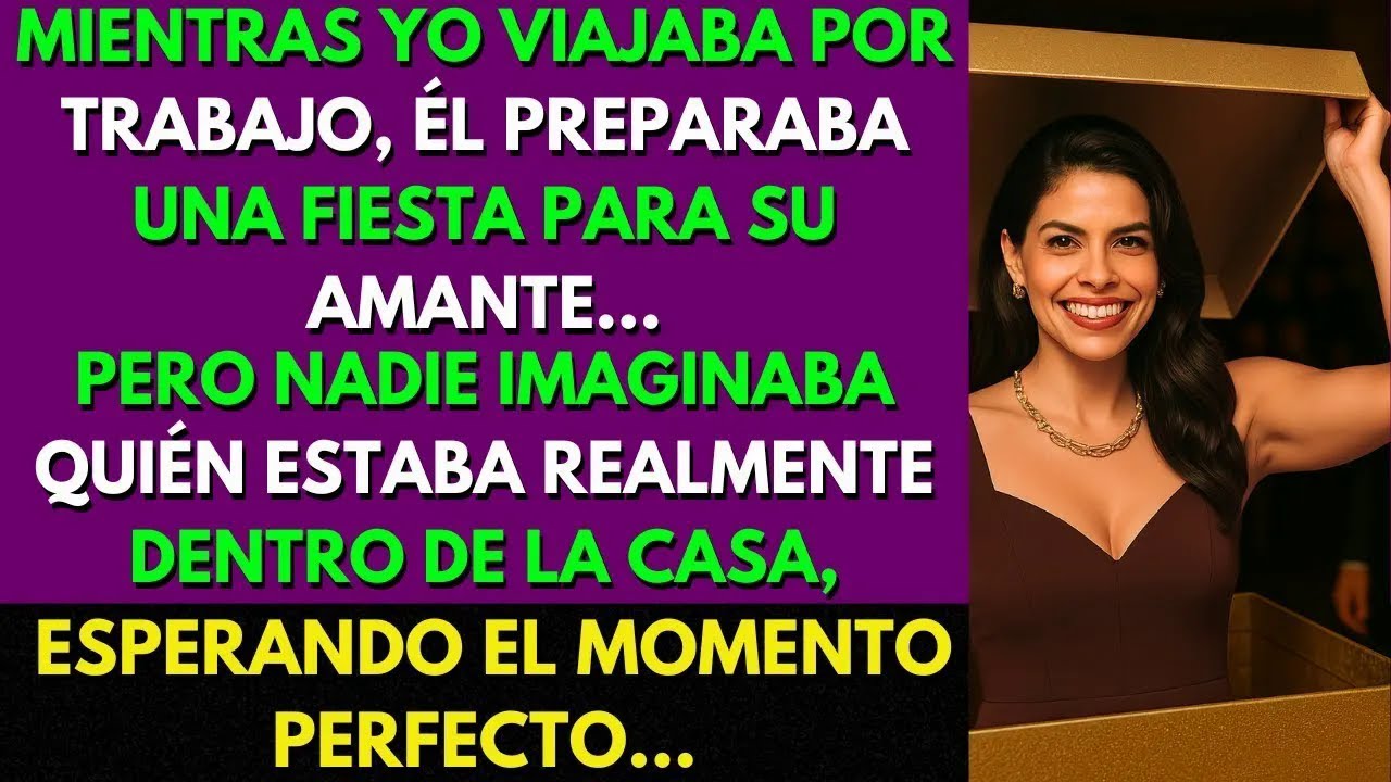Mi Marido Organizó Una Fiesta Sorpresa para Su Amante    Sin Saber Que Yo Estaba Escondida