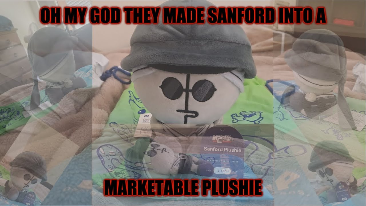 GUYS, THE MAKESHIFT SANFORD PLUSHIE FROM MADNESS COMBAT HAS ARRIVED YOOO!!!