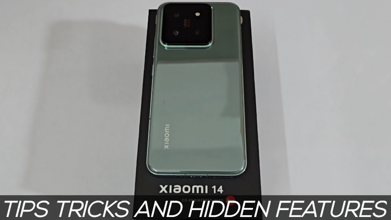 Xiaomi 14 Tips Tricks and Hidden Features