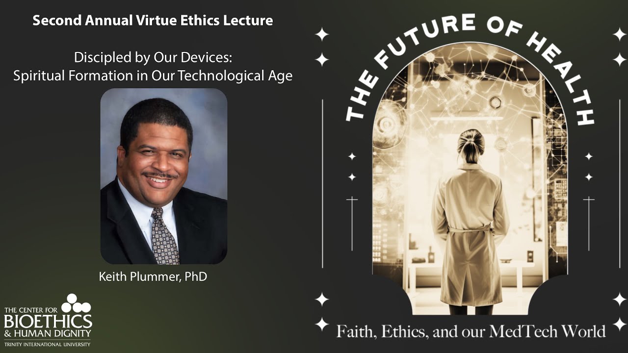 Plenary | Discipled by Our Devices: Spiritual Formation in Our Technological Age (Dr. Keith Plummer)