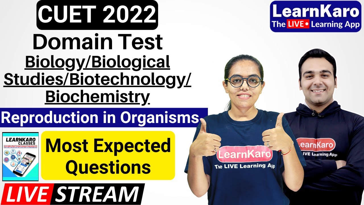 CUET Domain Test - Biology/Biological Studies/Biotechnology🔥| Reproduction in Organisms Top 30 MCQs