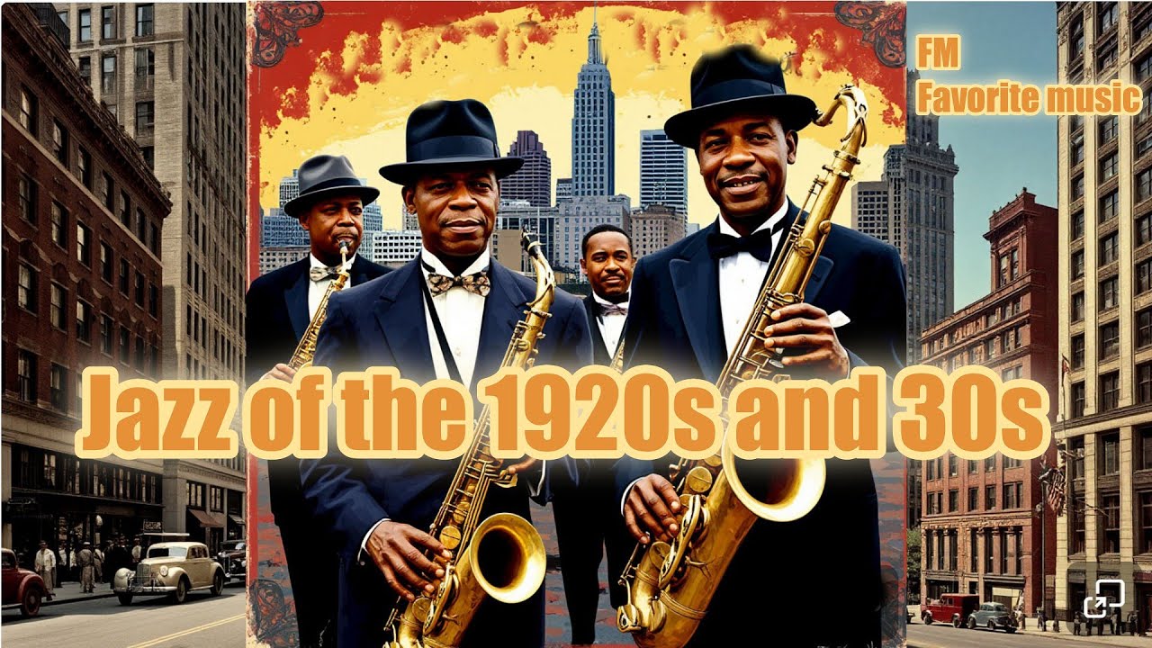 Jazz of the 1920s and 30s