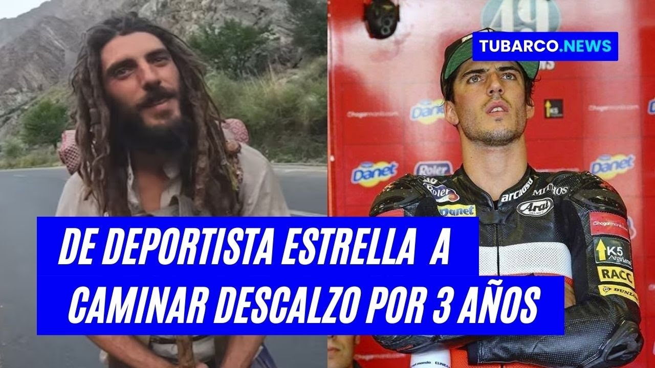 Ex piloto de Moto2 Axel Pons: lleva tres años andando descalzo por el mundo